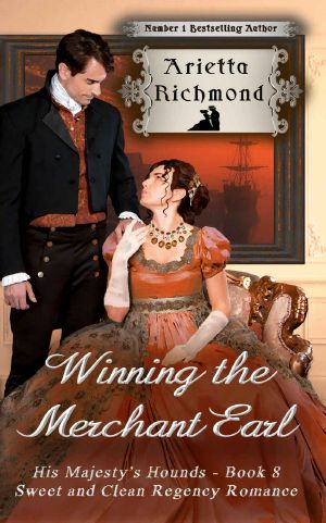 [His Majesty's Hounds 08] • Winning the Merchant Earl